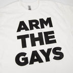 Arm The Gays Tee - White