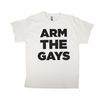Arm The Gays Tee - White