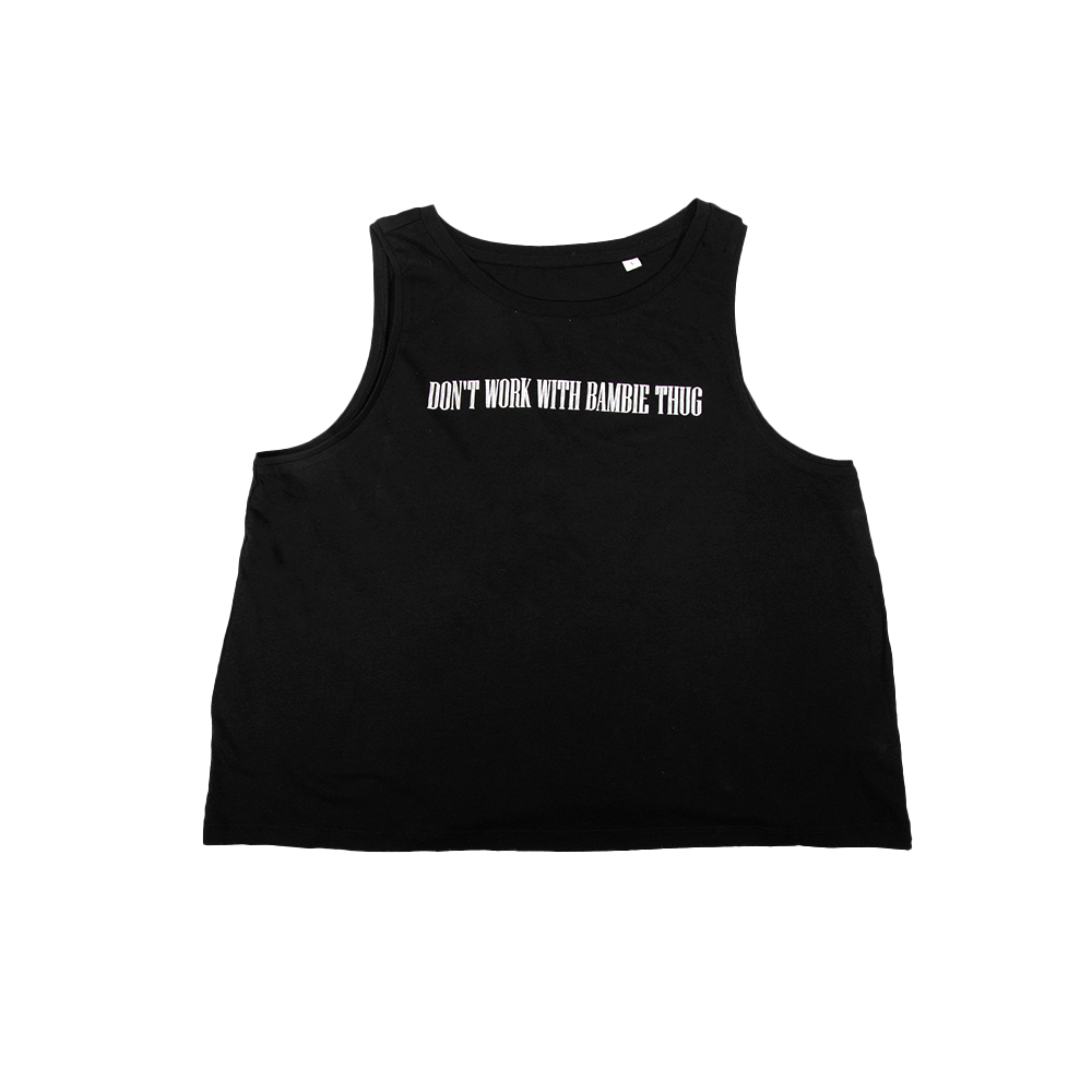 Dont Work With Bambie Thug Vest - Black